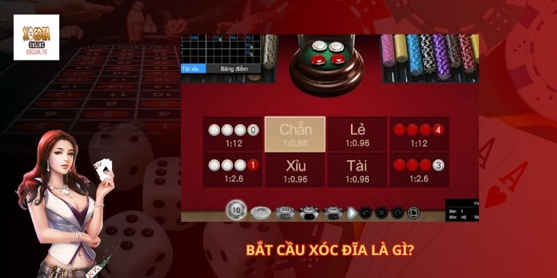 Bắt cầu xóc đĩa là gì?