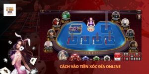cách vào tiền xóc đĩa online