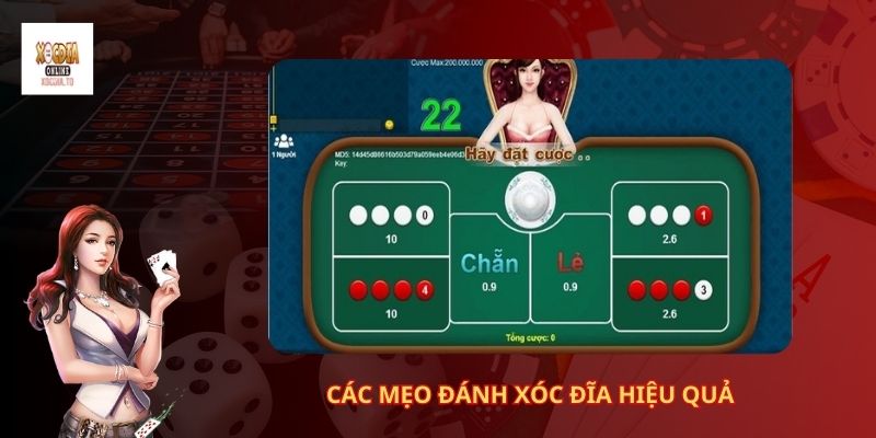 Các Mẹo Đánh Xóc Đĩa Hiệu Quả