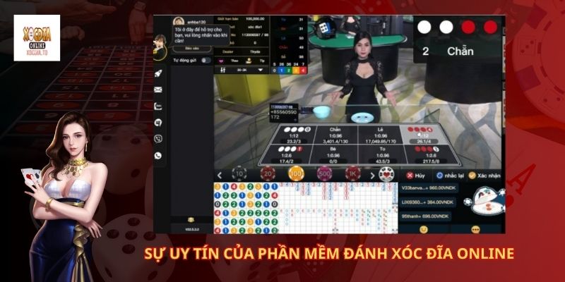 Sự uy tín của phần mềm đánh xóc đĩa online