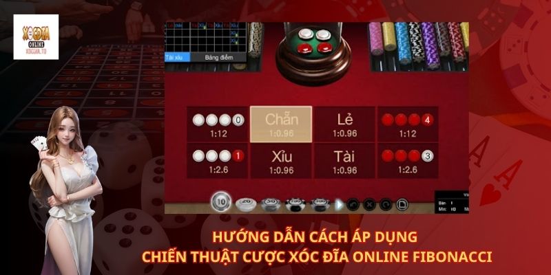 Hướng dẫn cách áp dụng chiến thuật cược xóc đĩa online Fibonacci